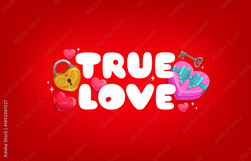 Naklejka premium True love quote Valentine day greeting card with bold white text on a red background, decorated with a golden heart shaped padlock, vintage key, pink heart gift box with bow, and small glossy hearts