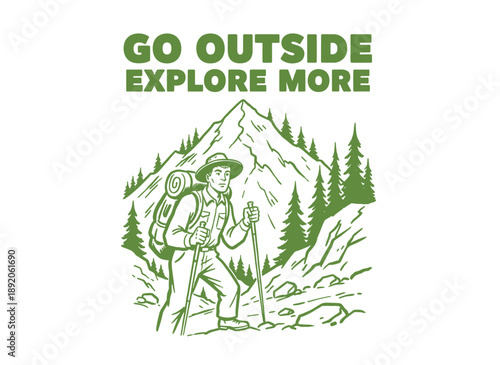 Mountain outdoor adventure design. Hiker vintage graphic print. Explore more text slogan. Retro backpackers club logo. Wilderness trekking emblem.