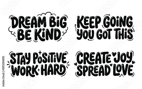 Inspirational quote phrases encourage positivity on white background.