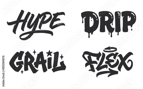 Graffiti style lettering with Hype, Drip, Grail, and Flex on white
