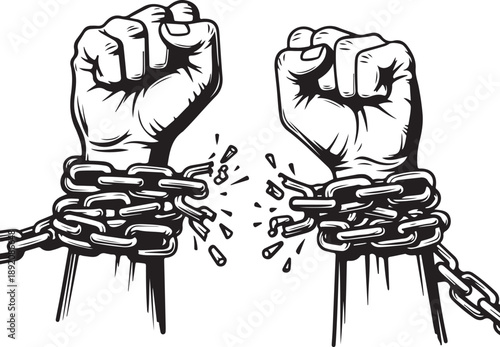 Breaking Free from Chains – Power and Freedom Fists Illustration in Black and White. Hands with clenched fist metal chain. Two fists breaking chains symbolizing freedom and liberation