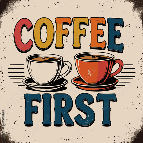 image for a t-shirt about coffee