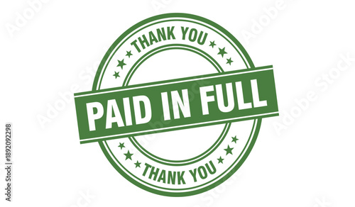 Green paid in full stamp with thank you text on for full payment