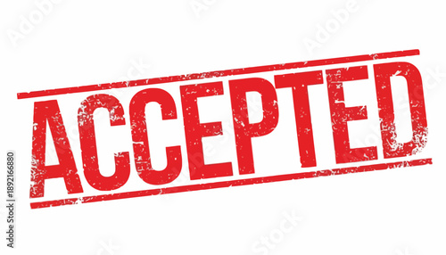 Red ACCEPTED stamp on white background, official document validation, graphic illustration, close-up view
