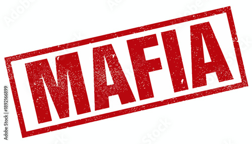 Red Mafia Stamp Impression on White Background, Symbolizing Organized Crime and Illicit Activities