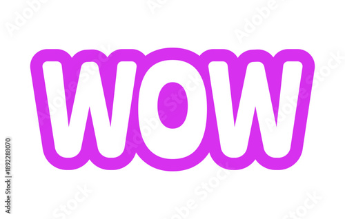 Wow bold purple outline cta sticker. Amazement excitement expression. Admiration reaction. Impressive viral post. Playful bubble text. Digital word. Magenta phrase. Web design. Ranchers font used