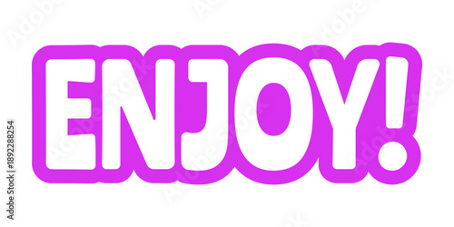 Enjoy bold purple outline cta sticker. Feeling joy delight. Enthusiastic response. Casual affectionate post. Playful bubble text. Digital word. Magenta phrase. Web design. Ranchers font used