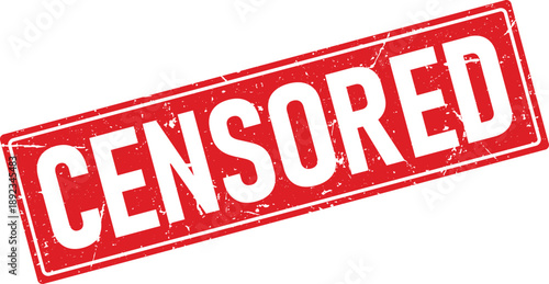 Red Distressed Censored Stamp on White Background Design Element for Restriction
