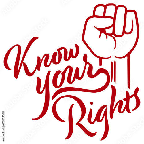 Know Your Rights Activism Justice Freedom Quote