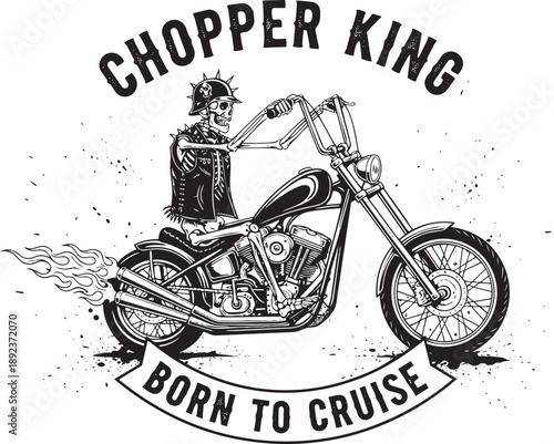 A chopper king riding a customized motorcycle with flames and a banner saying born to cruise in a dynamic illustration