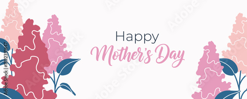 Happy Mothers Day Banner with Pink Lilac or Hyacinth Flowers Border