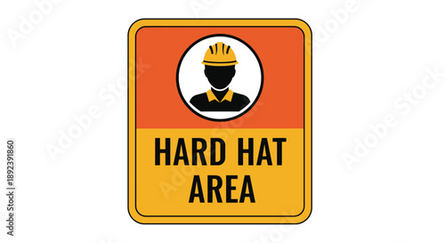 Hard Hat Area Safety Warning Sign with Worker Icon on Orange and Yellow Background Vector Illustration for Construction Site and Industrial Zones.