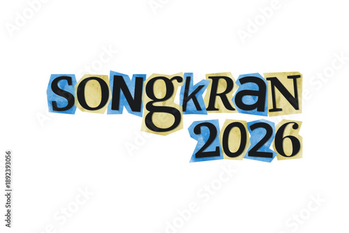 Songkran Thai New Year 2026 magazine cutout message clip art. Vector illustration with New Year, festive text in 90s design for sticker, print, badge