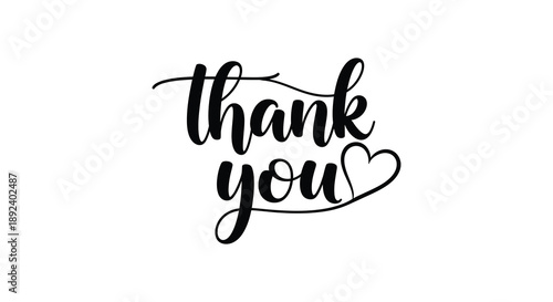A decorative hand lettered phrase expressing gratitude featuring the words thank you with a heart presented as a silhouette high quality