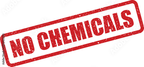 A distinct red rubber stamp displays the direct and emphatic message NO CHEMICALS against a clean white background