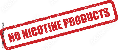 A strong red rubber stamp clearly stating NO NICOTINE PRODUCTS is presented on a clean, bright white background