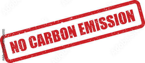 Red grunge effect rubber stamp clearly indicating the important message NO CARBON EMISSION on a white canvas