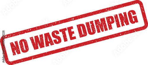Red rubber stamp with the bold phrase NO WASTE DUMPING on a clean white background