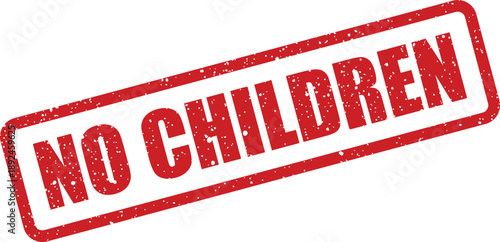 Red textured rubber stamp with the bold capitalized text NO CHILDREN