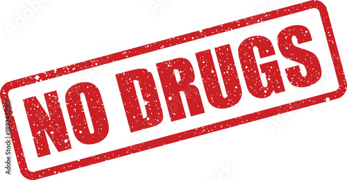 Vibrant red rubber stamp with a grunge effect clearly stating the prohibition of drugs