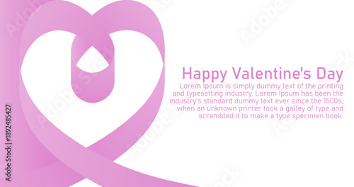 Pink ribbon in Heart shape and Fabricate Text on white background for Valentine Poster Template