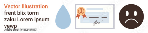 Achievement, emotions, sadness, water, certification, recognition. a water droplet, certificate with ribbon and sad face. Achievements and emotions conceptualized with these visuals