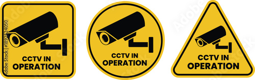 Vector set of three distinct yellow and black CCTV in operation warning signs (square, circle, triangle), featuring security camera icons for surveillance and public safety caution.