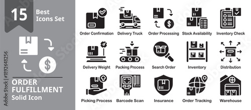 Order Fulfillment Icon set. Including order, fulfillment, e commerce, logistics, shipping and more. Solid vector icons collection. Vector Illustration.