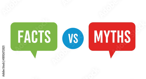 Visual comparison of 'Facts' and 'Myths' presented in speech bubbles, highlighting a contrast between truth and misconception.