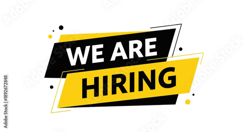 Bold yellow and black graphic design announcing 'We Are Hiring' with abstract shapes and dots.