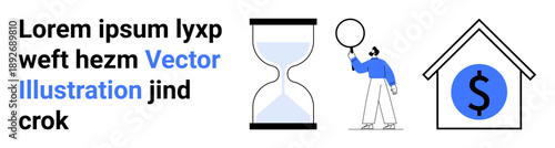 Hourglass, person analyzing with magnifying glass, house with dollar icon. Ideal for finance, time management, real estate, analysis, investments, savings simple landing page