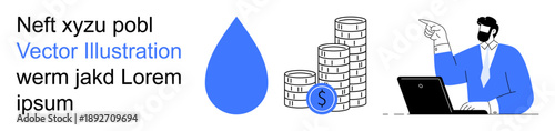 Energy industry, financial services, investment analysis, business growth, trading platforms, corporate strategy. Blue droplet, coin stacks person gesturing at a laptop. Energy industry