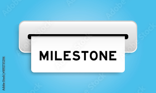 White coupon banner with word milestone from machine on blue color background