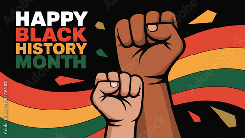 Happy Black History Month banner with raised fists illustration, empowerment and equality concept design for cultural celebration, posters and social media