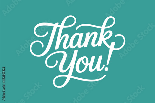 A teal background with a white thank you message in cursive
