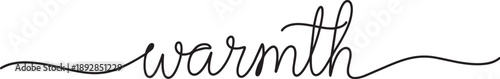 Elegant hand-drawn warmth text illustration