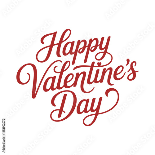 Wallpaper Mural A festive Happy Valentine's Day message in red cursive font on a white background Torontodigital.ca