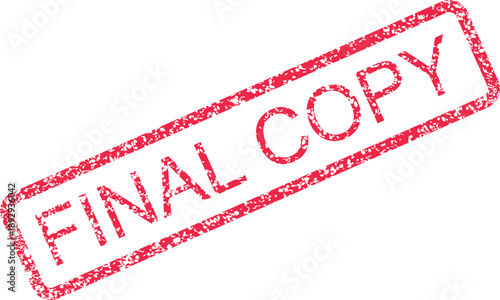 Red stamp on white background with the words FINAL COPY in a rough, stamped font, signifying the completion of a document or project
