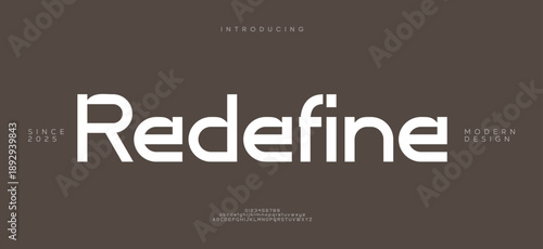 Redefine Clean and modern sans serif font designed for minimalist branding and editorial layouts