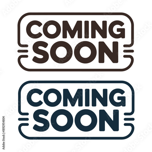A coming soon sign in brown and blue colors on a white background