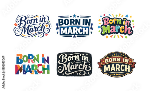 Creative Lettering Grid. Born in March. Set lettering. harmonious lettering variations of the same emblematic concept, each with different artistic