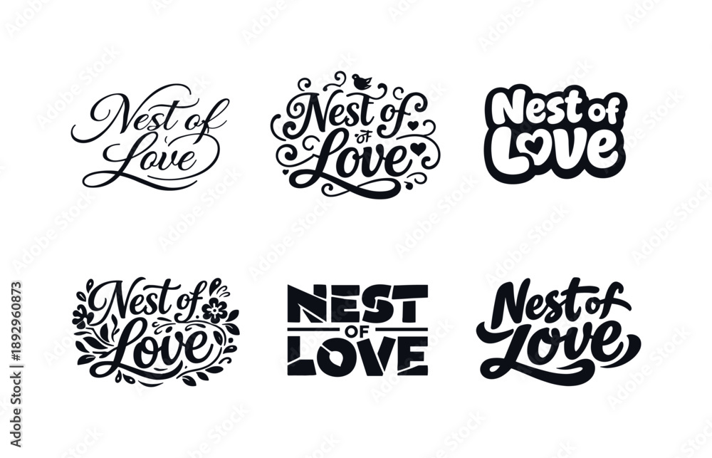 Fototapeta premium Harmonious Lettering Styles. Nest of Love. Set lettering. harmonious lettering variations of the same emblematic concept, each with different