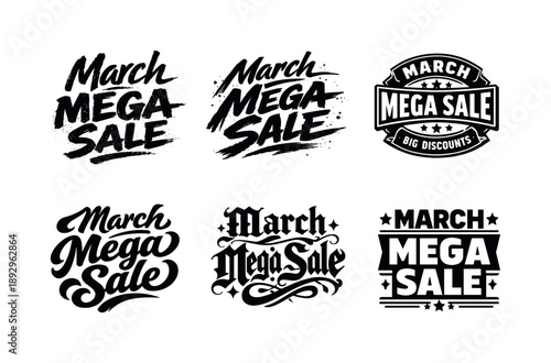 March Sale Lettering. March Mega Sale. Set lettering. harmonious lettering variations of the same emblematic concept, each with different artistic