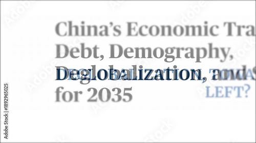Deglobalization and global economy concept: montage of various news headlines and articles about international trade shifts and economic changes