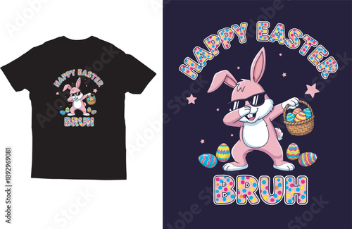Cool Easter bunny t-shirt design – funny egg hunt bruh graphic