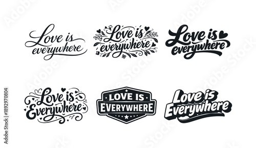 Love Lettering Variations. Love is everywhere. Set lettering. harmonious lettering variations of the same emblematic concept, each with different artistic