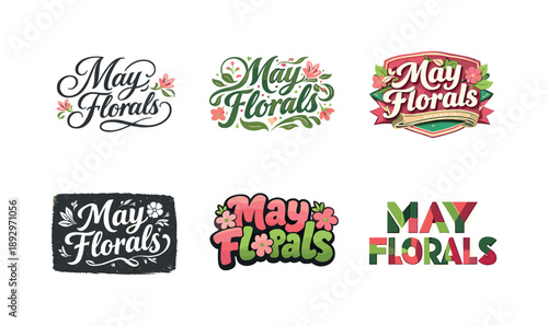 Floral Lettering Variations. May florals. Set lettering. harmonious lettering variations of the same emblematic concept, each with different artistic