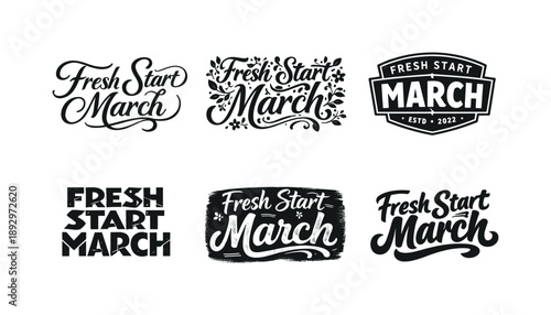 Harmonious Lettering Variations. Fresh Start March. Set lettering. harmonious lettering variations of the same emblematic concept, each with different artistic