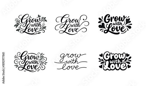 Artistic Botanical Lettering. Botanical lettering phrases. Set lettering. harmonious lettering variations of the same emblematic concept, each with different