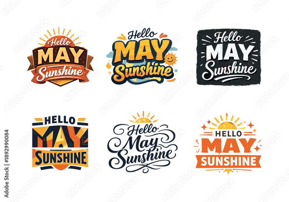 Obraz premium May Sunshine Lettering. Hello May Sunshine. Set lettering. harmonious lettering variations of the same emblematic concept, each with different artistic